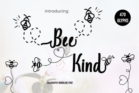Bee Kind: A Script Font That Nurtures Brand Personality