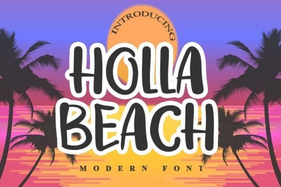 Holla Beach Font: A Polished Touch for Your Brand Identity