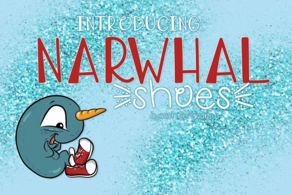 Narwhal Shoes Font Review for Brand Designers