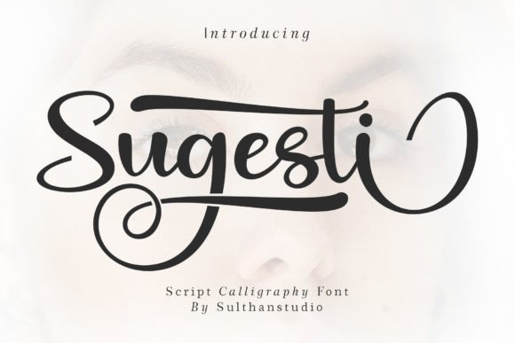 Sugesti: A Bold Script Font for Modern Web Design